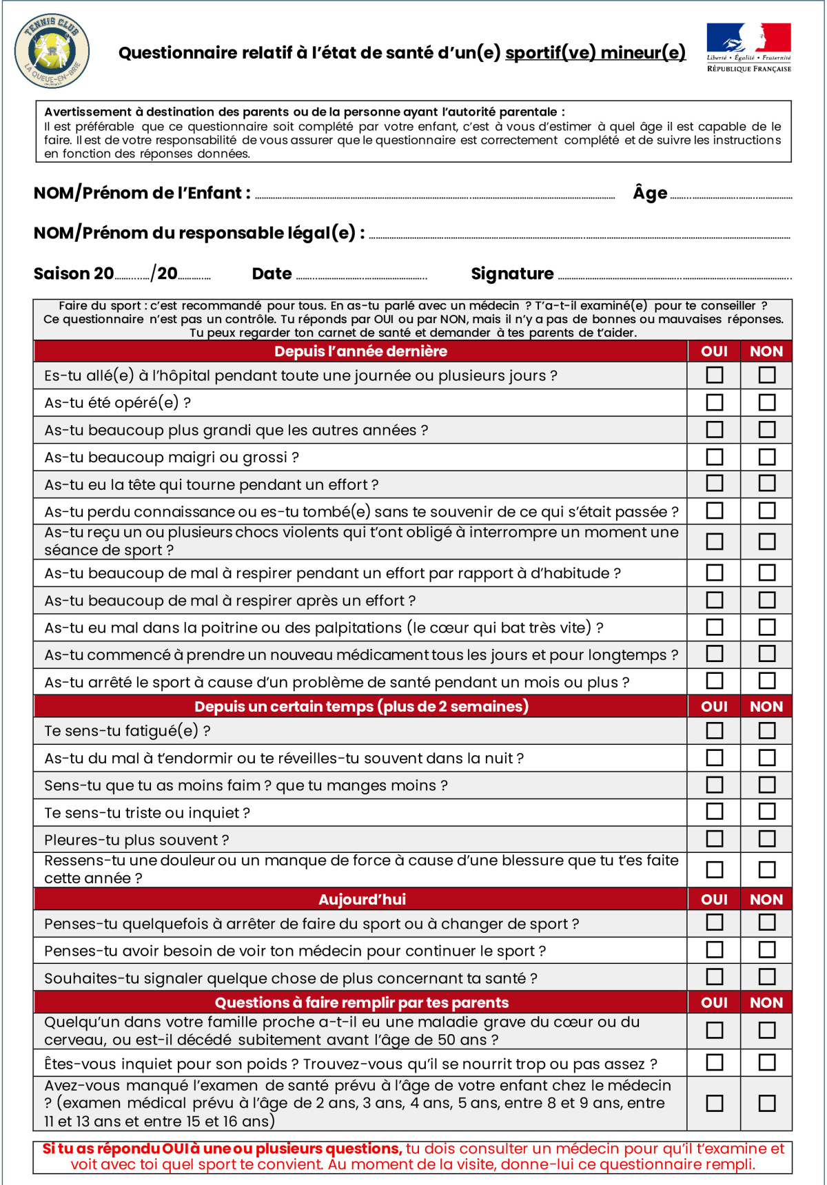 Questionnaire de Santé pour un(e) Mineur(e)